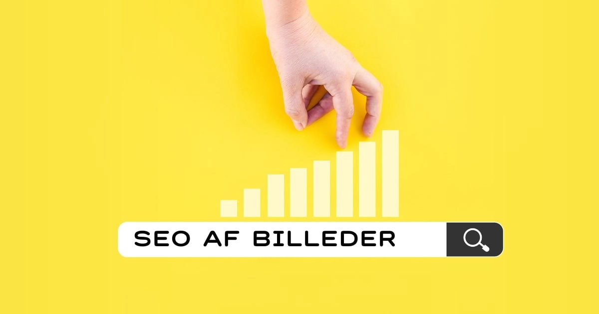 fremhaevet-billede-for-SEO-af-billeder-gul-baggrund-med-en-haand-der-kravler-op-af-trin
